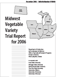 Midwest Vegetable Trial Report for 2006
