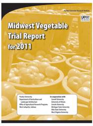 Midwest Vegetable Trial Report for 2011