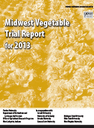 Midwest Vegetable Trial Report for 2013