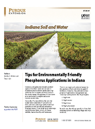 Indiana Soil and Water: Tips for Environmentally Friendly Phosphorus Applications in Indiana