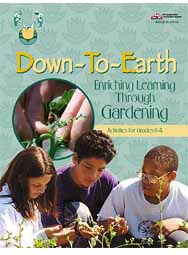Down-to-Earth: Gardening in the Classroom