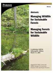 Managing Wildlife for Sustainable Forests/Managing Forests for Sustainable Wildlife, Conference Abstracts