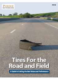 Tires For the Road and Field: A Guide to Getting the Best Value and Performance