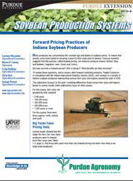 Soybean Production Systems: Forward Pricing Practices of Indiana Soybean Producers