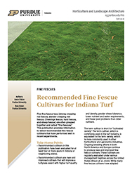 Fine Fescues - Recommended Fine Fescue Cultivars for Indiana Turf